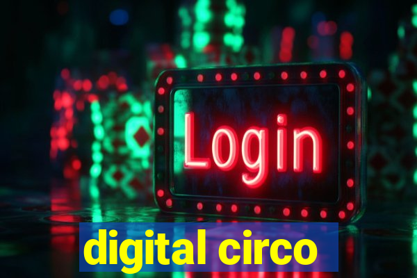 digital circo